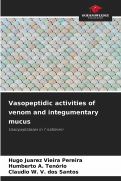 Cover Vasopeptidic activities of venom and integumentary mucus