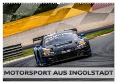 Cover Motorsport aus Ingolstadt (Wandkalender 2026 DIN A2 quer), CALVENDO Monatskalender