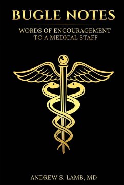 Bugle Notes - S. Lamb, MD Andrew Bugle Notes - S. Lamb, MD Andrew