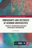 Immigrants and Refugees at German Universities