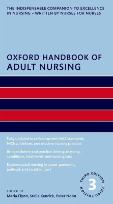 Oxford Handbook of Adult Nursing - Flynn, Maria; Kenrick, Stella; Noon, Peter Oxford Handbook of Adult Nursing - Flynn, Maria; Kenrick, Stella; Noon, Peter