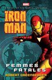 Iron Man: Femmes Fatales (eBook, ePUB) Iron Man: Femmes Fatales (eBook, ePUB)