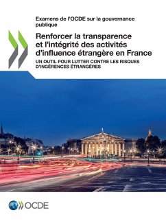Renforcer la transparence et l'intégrité des activités d'influence étrangère en France - Oecd