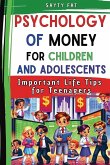 Psychology Of Money For Children and Adolescents