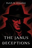 The Janus Deceptions