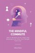 The Mindful Commute - Bild 1