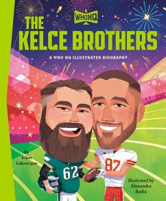 Cover The Kelce Brothers: A Who HQ Illustrated Biography (eBook, ePUB)