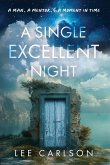 A Single Excellent Night A Single Excellent Night