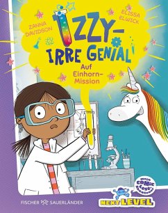 Cover Izzy - irre genial! Auf Einhorn-Mission
