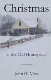 Christmas at the Old Homeplace Christmas at the Old Homeplace