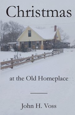 Christmas at the Old Homeplace - Voss, John H. Christmas at the Old Homeplace - Voss, John H.