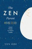 The Zen Parent The Zen Parent