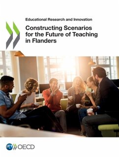 Constructing Scenarios for the Future of Teaching in Flanders - Oecd