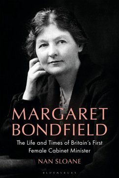 Margaret Bondfield - Sloane, Nan
