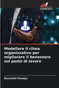 Cover Modellare il clima organizzativo per migliorare il benessere sul posto di lavoro