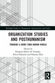 Organization Studies and Posthumanism Organization Studies and Posthumanism
