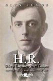 H.R. - Gwr a Chymru yn ei galon H.R. - Gwr a Chymru yn ei galon