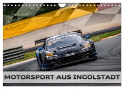 Cover Motorsport aus Ingolstadt (Wandkalender 2026 DIN A4 quer), CALVENDO Monatskalender