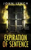 Expiration of Sentence Expiration of Sentence