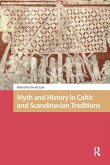 Myth and History in Celtic and Scandinavian Traditions Myth and History in Celtic and Scandinavian Traditions