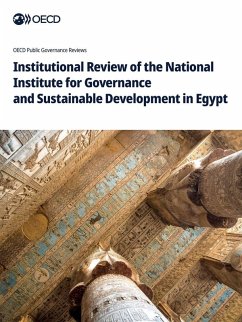 Institutional Review of the National Institute for Governance and Sustainable Development in Egypt Cover Institutional Review of the National Institute for Governance and Sustainable Development in Egypt