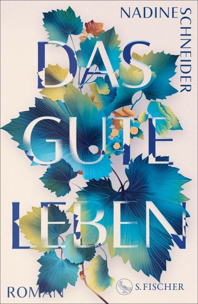 Das gute Leben Das gute Leben