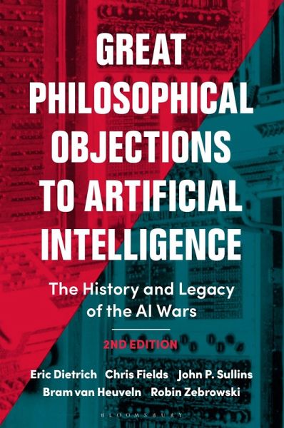 Great Philosophical Objections to Artificial Intelligence Great Philosophical Objections to Artificial Intelligence