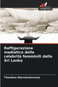 Raffigurazione mediatica delle celebrità femminili dello Sri Lanka Cover Raffigurazione mediatica delle celebrità femminili dello Sri Lanka