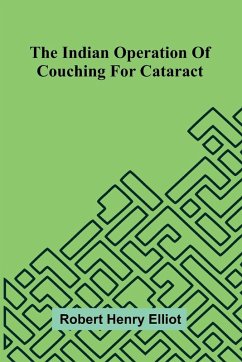 Cover The Indian Operation Of Couching For Cataract
