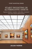 Start Investing in Alternative Assets
