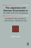 The Japanese and German Economies in the 20th and 21st Centuries