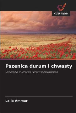 Cover Pszenica durum i chwasty
