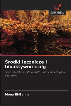 ¿rodki lecznicze i bioaktywne z alg - El-Banna, Mona