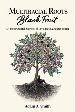 Cover Multiracial Roots, Black Fruit