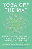 Yoga Off the Mat (eBook, ePUB)
