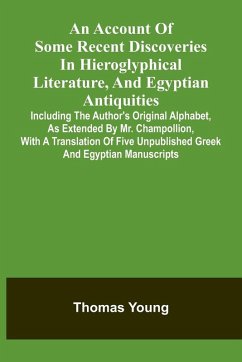 Cover An Account Of Some Recent Discoveries In Hieroglyphical Literature, And Egyptian Antiquities