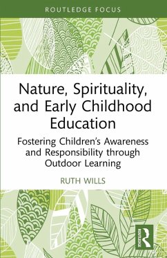 Nature, Spirituality, and Early Childhood Education Cover Nature, Spirituality, and Early Childhood Education