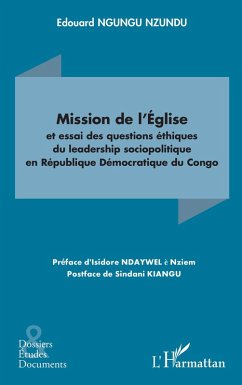 Cover Mission de l'Église et essai des questions éthiques du leadership sociopolitique en République Démocratique du Congo