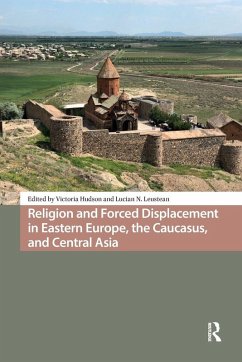 Cover Religion and Forced Displacement in Eastern Europe, the Caucasus, and Central Asia