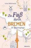 Zu Fuß durch Bremen