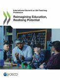 Reimagining Education, Realising Potential Reimagining Education, Realising Potential