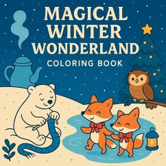 Cover Magical Winter Wonderland - Coloring Book