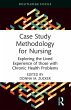Case Study Methodology for Nursing - Bild 1