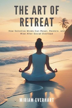 The Art of Retreat - Everhart, Miriam