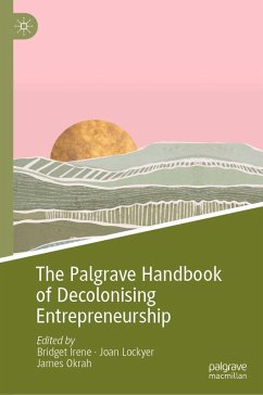 Cover The Palgrave Handbook of Decolonising Entrepreneurship (eBook, PDF)