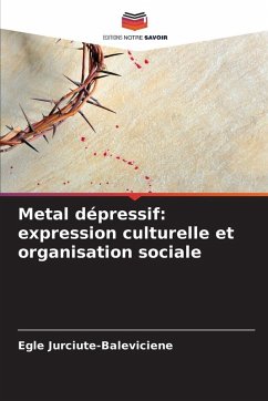 Cover Metal dépressif: expression culturelle et organisation sociale