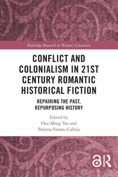 Cover Conflict and Colonialism in 21st Century Romantic Historical Fiction