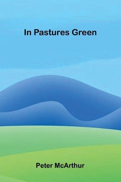 In Pastures Green - Mcarthur, Peter In Pastures Green - Mcarthur, Peter