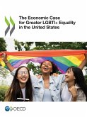 The Economic Case for Greater LGBTI+ Equality in the United States The Economic Case for Greater LGBTI+ Equality in the United States