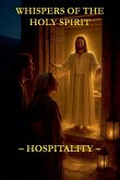 Whispers of the Holy Spirit - Hospitality